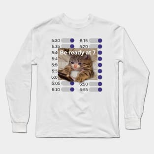 Setting alarms sad cat Long Sleeve T-Shirt